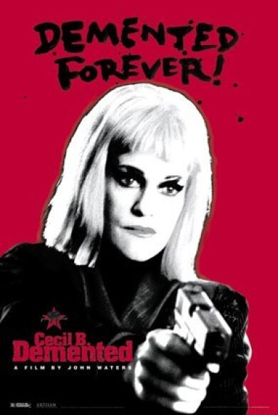 CECIL-B.DEMENTED-TEASER-movie-poster