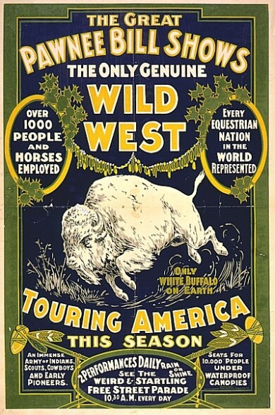 Vintage_Circus_Posters_The_Great_Pawnee_Bill_shows._The_only_genuine_wild_west._Tou